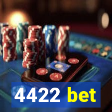 4422 bet